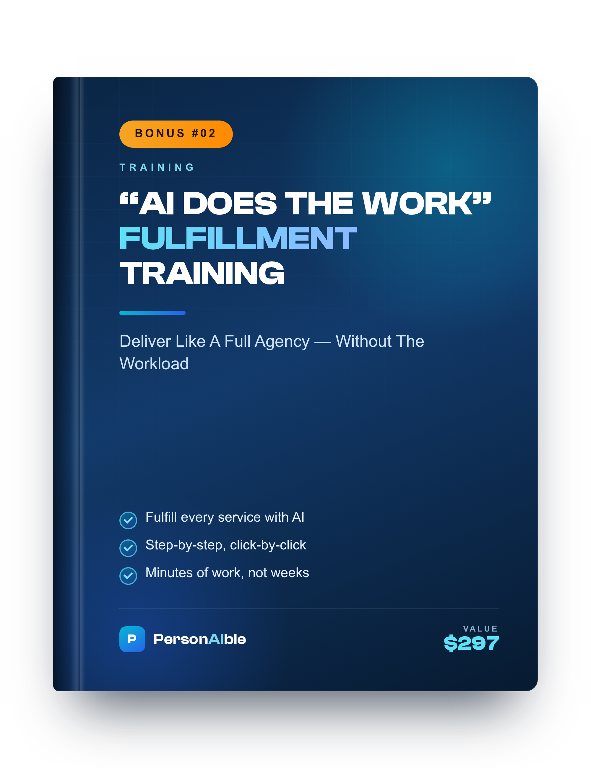 Bonus 2 eCover: AI Does The Work Fulfillment Training