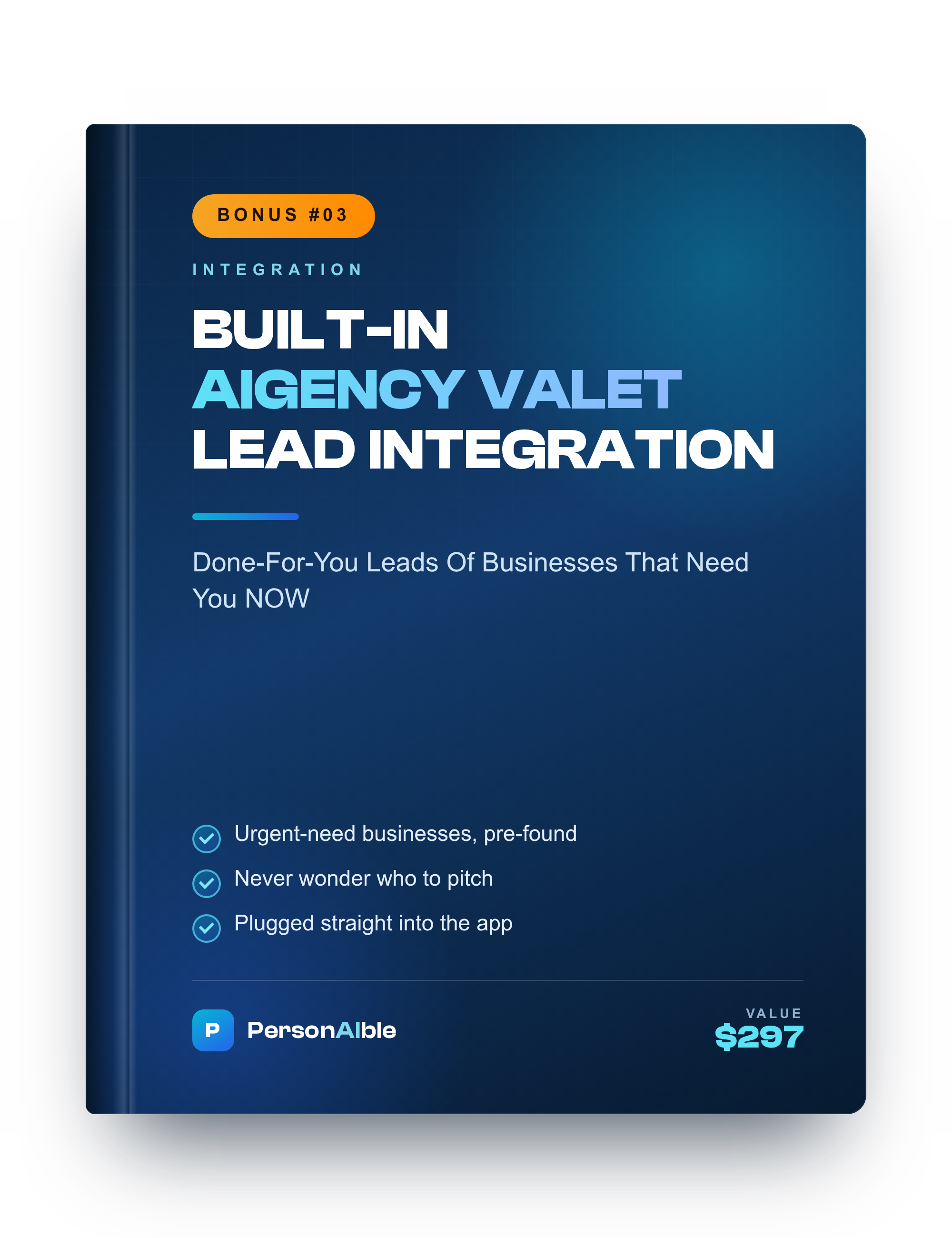 Bonus 3 eCover: Built-In Aigency Valet Lead Integration